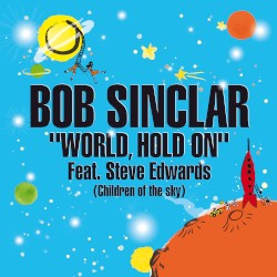 World, Hold On (Children of the Sky)