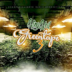 Tha Greentape Volume 3