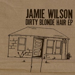 Dirty Blonde Hair - EP