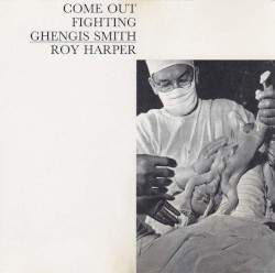 Come Out Fighting Ghengis Smith