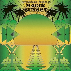 Magik Sunset, Part 2