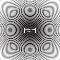 Vibrations (Remixes)
