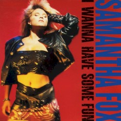 I Wanna Have Some Fun