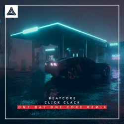 Click Clack (ONE DAY ONE COKE remix)