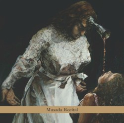 Masada Anniversary Edition, Volume 4: Masada Recital