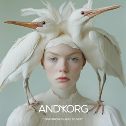 Tomorrow'S Here to Stay