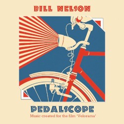 Pedalscope: Music Created for the Film ‘Velorama’