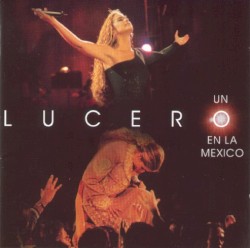 Un Lucero en la México