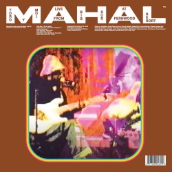 MAHAL (live from Big Sur at Fernwood Resort)
