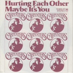 Hurting Each Other / Maybe It's You