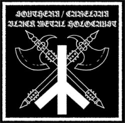 Southern / Carelian Black Metal Holocaust