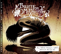 All These Things I Hate (Revolve Around Me)