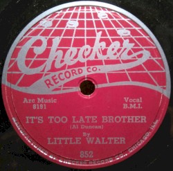 Take Me Back / It's Too Late Brother