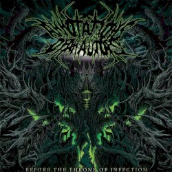 Before the Throne of Infection