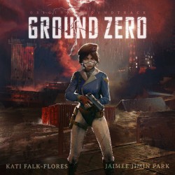 Ground Zero (Original Game Soundtrack)