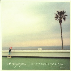 Everything I Ever Saw