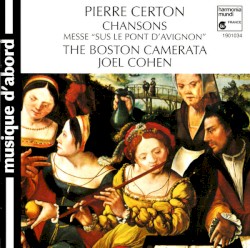 Chansons / Messe «Sus Le Pont D'Avignon»