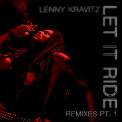 Let It Ride Remixes, Pt. 1