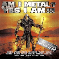 Am I Metal? Yes I Am!!!