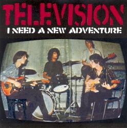 I Need a New Adventure