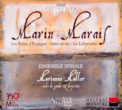 Les Folies d’Espagne / Suite en mi / Le Labyrinthe