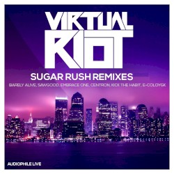 Sugar Rush EP Remixes
