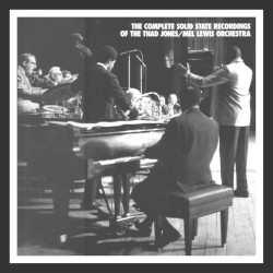 The Complete Solid State Recordings Of The Thad Jones/Mel Lewis Orchestra