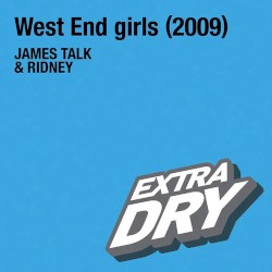 West End Girls (2009)