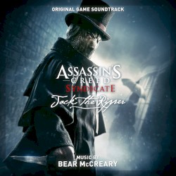 Assassin’s Creed Syndicate: Jack the Ripper (Original Game Soundtrack)