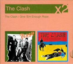 The Clash / Give βEm Enough Rope