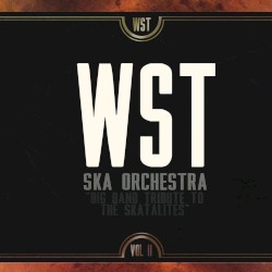Big Band Tribute to the Skatalites, Volume 2