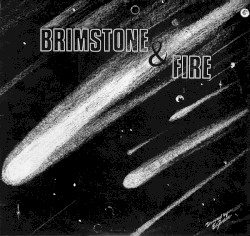 Brimstone & Fire