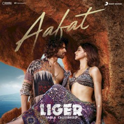 Aafat (From “Liger”)