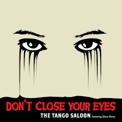 Don't Close Your Eyes