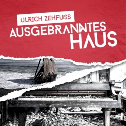 Ausgebranntes Haus