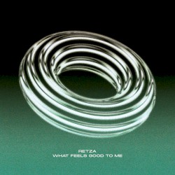 What Feels Good to Me