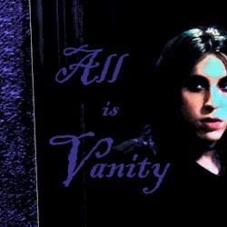 All Is Vanity