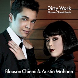Dirty Work (Blouson Chiemi Remix)