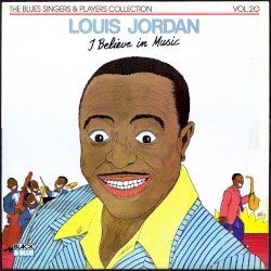 I Believe in Music: The Blues Singer & Players Collection, Volume 20