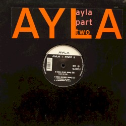 Ayla Part II