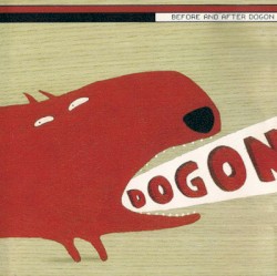 Before and After Dogon