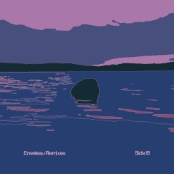 Enveleau Remixes (Side B)
