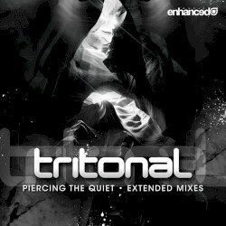 Piercing the Quiet (Extended Mixes)