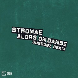 Alors on danse (Dubdogz remix)