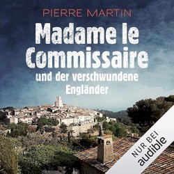 Madame le Commissaire und der verschwundene Engländer