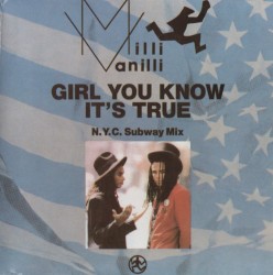 Girl You Know It's True