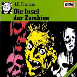Gruselserie 17: Die Insel der Zombies