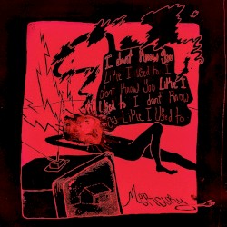 I Don't Know You Like I Used To