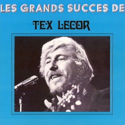 Les Grands Succès de Tex Lecor