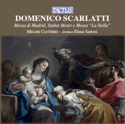 Missa Di Madrid, Stabat Mater, Messa "La Stella"